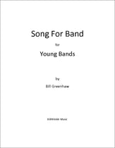 Song For Band Concert Band sheet music cover